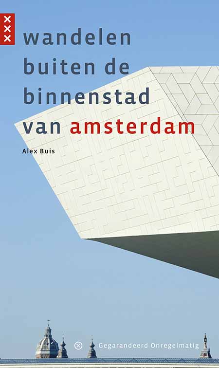 Wandelen buiten de binnenstad van Amsterdam Wandelen buiten de binnenstad van Amsterdam